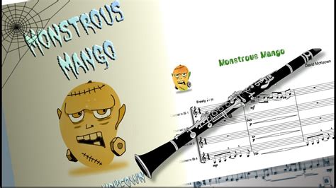 Monstrous Mango For Clarinet Quartet